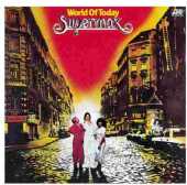 SUPERMAX / World Of Today - 1977 / Germany