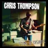 THOMPSON, CHRIS / Toys & Dishes - 2014 / EC