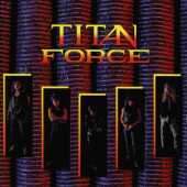 TITAN FORCE / Titan Force - 1989 / Germany
