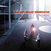 VAN DER GRAAF GENERATOR / Trisector - 2008 / EU