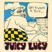 JUICY LUCY / Get A Whiff A This - 1971 / Germany