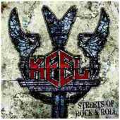 KEEL / Streets Of Rock & Roll - 2010 / Germany