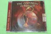 COMPANY OF SNAKES, THE / Burst The Bubble - 2002 / Germany