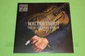 TROUT, WALTER / The Blues Came Callin - 2014 / EU