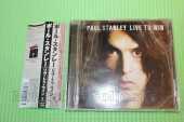 STANLEY, PAUL / Live to Win - 2007 / JAPAN