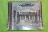 PROTO-KAW / Forth - 2011 / USA