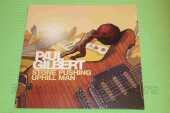 GILBERT, PAUL / Stone Pushing Uphill Man - 2014 / EU