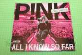 PINK / All I Know So Far - 2021 / EU