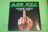 OVERKILL / Fuck You & Then Some - 2008 / EU