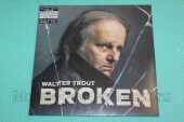 TROUT, WALTER / Broken - 2024 / EU