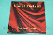 VIOLET DISTRICT / Terminal Breath / EU