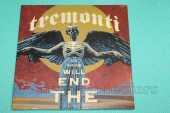TREMONTI / The End Will Show Us How - 2025 / Germany