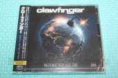 CLAWFINGER / Before We All Die - 2026 / JAPAN