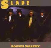 SLADE / Rogues Gallery - 1985 / Germany