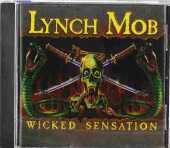 LYNCH MOB / Wicked Sensation - 1990 / USA