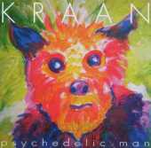 KRAAN / Psychedelic Man - 2007 / Germany