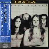 DREGS / Unsung Heroes - 1981 / JAPAN
