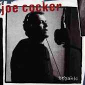 COCKER, JOE / Organic - 1996 / Holland