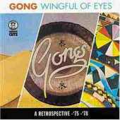 GONG / Wingful Of Eyes - 1986 / EU