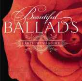 EARTH, WIND & FIRE / Beatiful Ballads - 2006 / USA