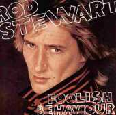 STEWART, ROD / Foolish Behaviour - 1980 / Germany