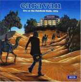 CARAVAN / Live at the Fairfield Halls - 1974 / Germany