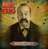 MR. BIG / The Stories We Could Tell - 2014 / Italy