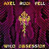 PELL, AXEL RUDI / Wild Obsession - 1989 / Germany