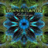 TRANSATLANTIC / Kaleidoscope - 2014 / Germany
