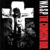 W.A.S.P. / The Crimson Idol - 1992 / USA