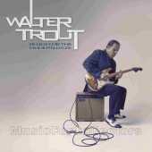 TROUT, WALTER / Blues For The Modern Daze - 2012 / USA