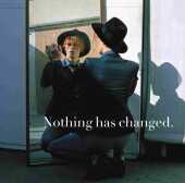 BOWIE, DAVID / Nothing Has Changed - 2014 / USA