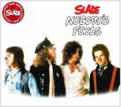 SLADE / Nobody's Fools - 1975 / Germany