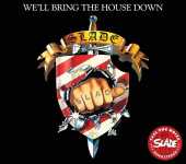 SLADE / We'll Bring the House Down - 1981 / UK