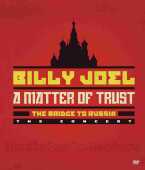 JOEL, BILLY / A Matter to Trust - The Bridge To Russia / USA
