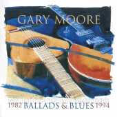 MOORE, GARY / Ballads & Blues 1982 - 1994 / Holland