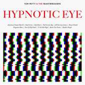 PETTY, TOM / Hypnotic Eye - 2014 / EU