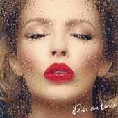 MINOGUE, KYLIE / Kiss Me Once - 2014 / EU