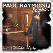 RAYMOND, PAUL / Terms & Conditions Apply - 2013 / UK