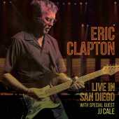 CLAPTON, ERIC / Live in San Diego (with Special Guest JJ Cale) - 2016 / EU