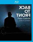 GABRIEL, PETER / Back To Front - Live In London / Germany
