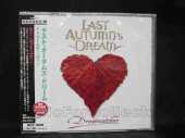 LAST AUTUMN'S DREAM / Dreamcatcher - 2008 / JAPAN