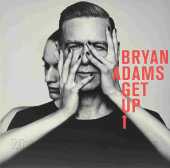 ADAMS, BRYAN / Get Up - 2015 / EU