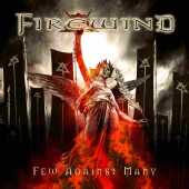 FIREWIND / Few Against Many - 2012 / Germany