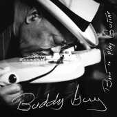 GUY, BUDDY / Rhythm & Blues - 2013 / EU