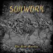 SOILWORK / The Ride Majestic - 2015 / Germany