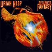 URIAH HEEP / Return to Fantasy - 1975 / EU