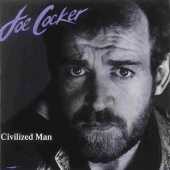 COCKER, JOE / Civilized Man - 1984 / Holland