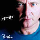 COLLINS, PHIL / Testify - 2002 / EU