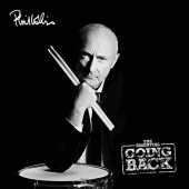 COLLINS, PHIL / The Issential Going Back - 2016 / EU
